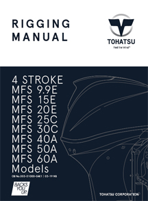 Tohatsu Outboards Rigging Manual for MFS9.9E ~ MFS60A Outboards